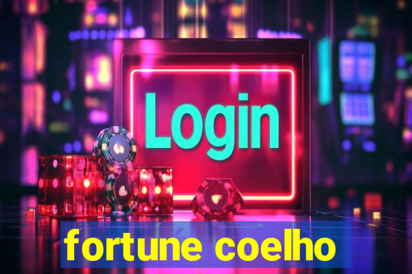 fortune coelho